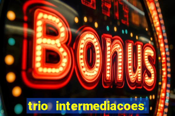 trio intermediacoes jogos online